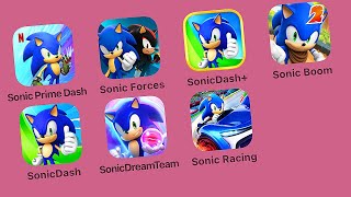 Sonic Prime Dash,Sonic Forces,Sonic Dash ,Sonic Boom,Sonic Dash,Sonic Dream Team,Sonic Racing