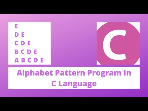 alphabet pattern program in c| alphabet pattern program in c language| alphabet pattern programs