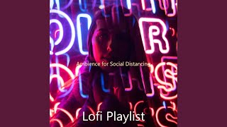 Backdrop for Quarantine - Awesome Lofi