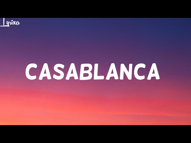 Low Deep T - Casablanca (lyrics)