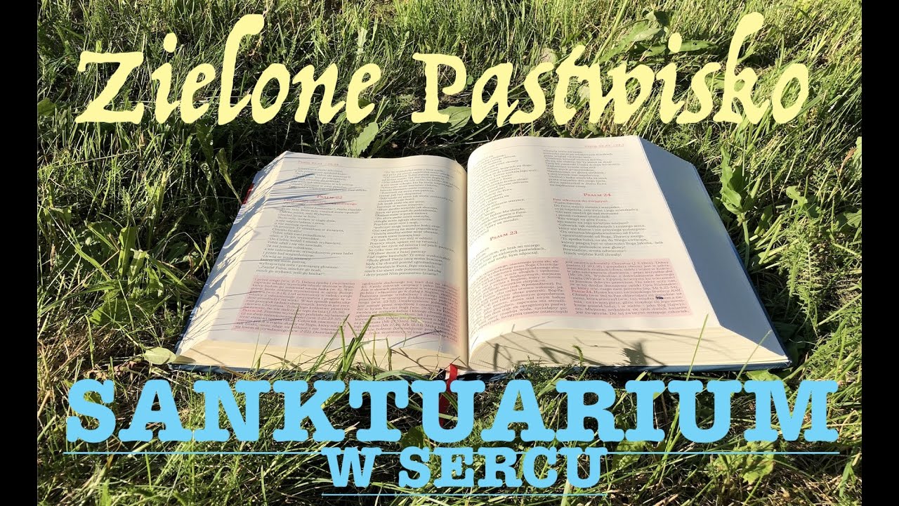 Zielone Pastwisko 9.11.2023 „SANKTUARIUM W SERCU