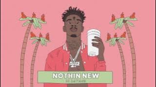 21 Savage - Nothin New