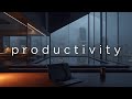 Focus Music • The Ultimate Productivity Mix for Work, Study & Focus