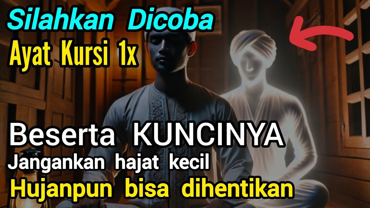 SILAHKAN DI COBA, Mengamalkan Ayat Kursi Dengan Mengetahui Kalimat Kuncinya