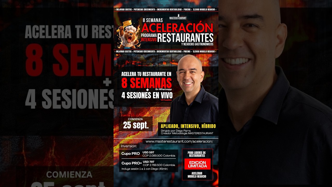 Programa de entrenamiento de ACELERACIÓN de restaurantes y negocios gastronómicos rentables aplicado
