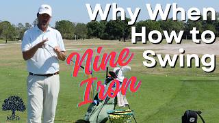 Why, When, and How to Swing, The Nine Iron
