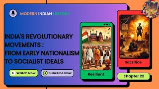 Details India's Revolutionary Movements  From Early Nationalism to Socialist Ideals Chapter 22 News