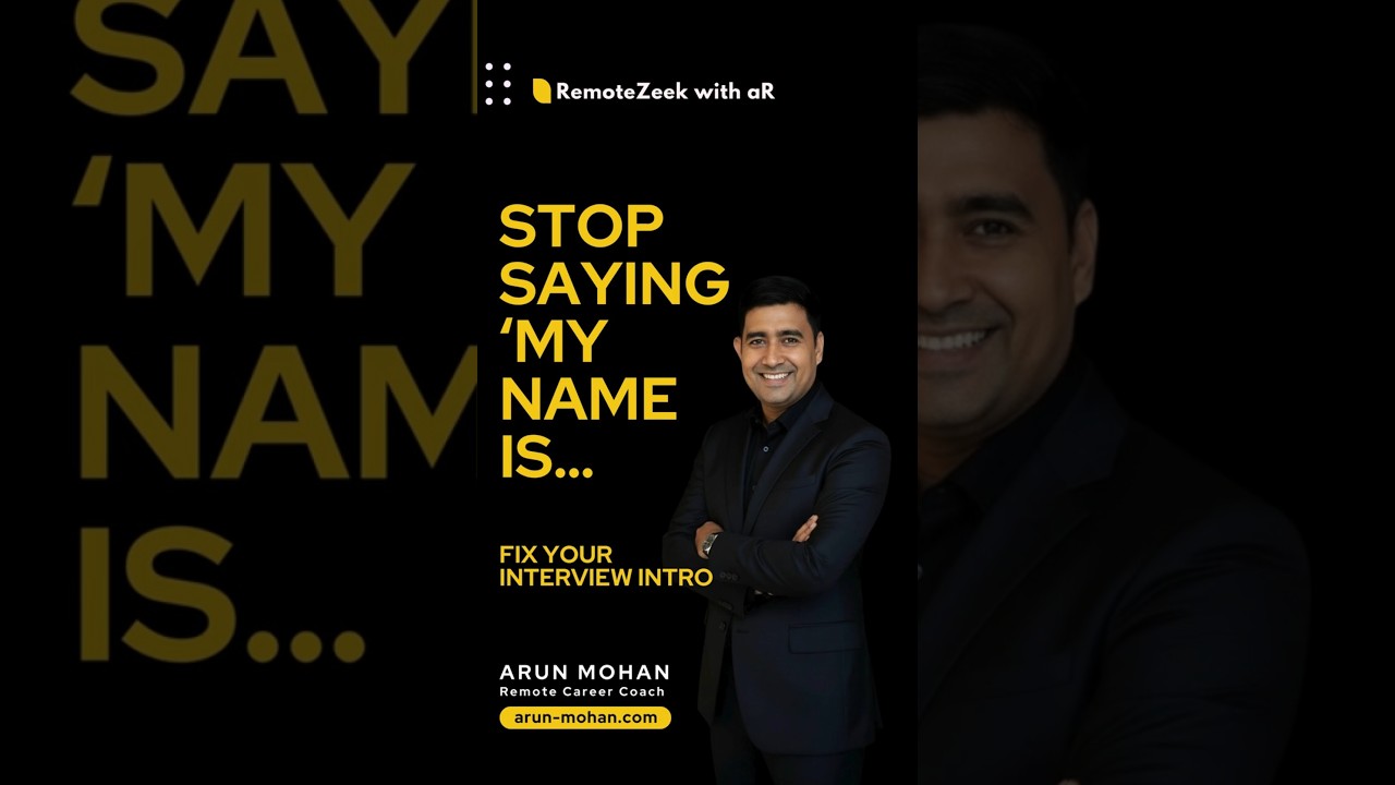 Stop Saying “My Name Is…” — Fix Your Interview Intro! 