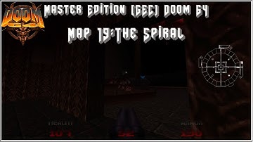 Master Edition [GEC] Doom 64 Map 19 The Spiral #doommods #doom2 #doom