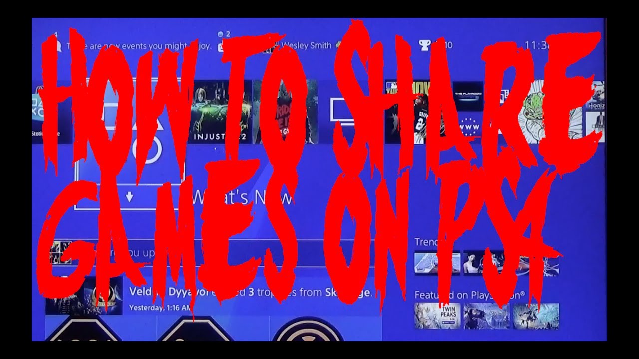 How To Share Games on PS4! PS4 games at half the price! - YouTube