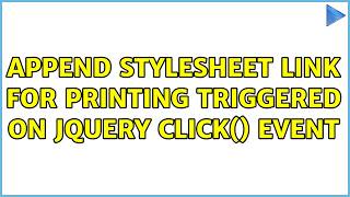Append stylesheet link for printing triggered on jQuery click() event (3 Solutions!!)