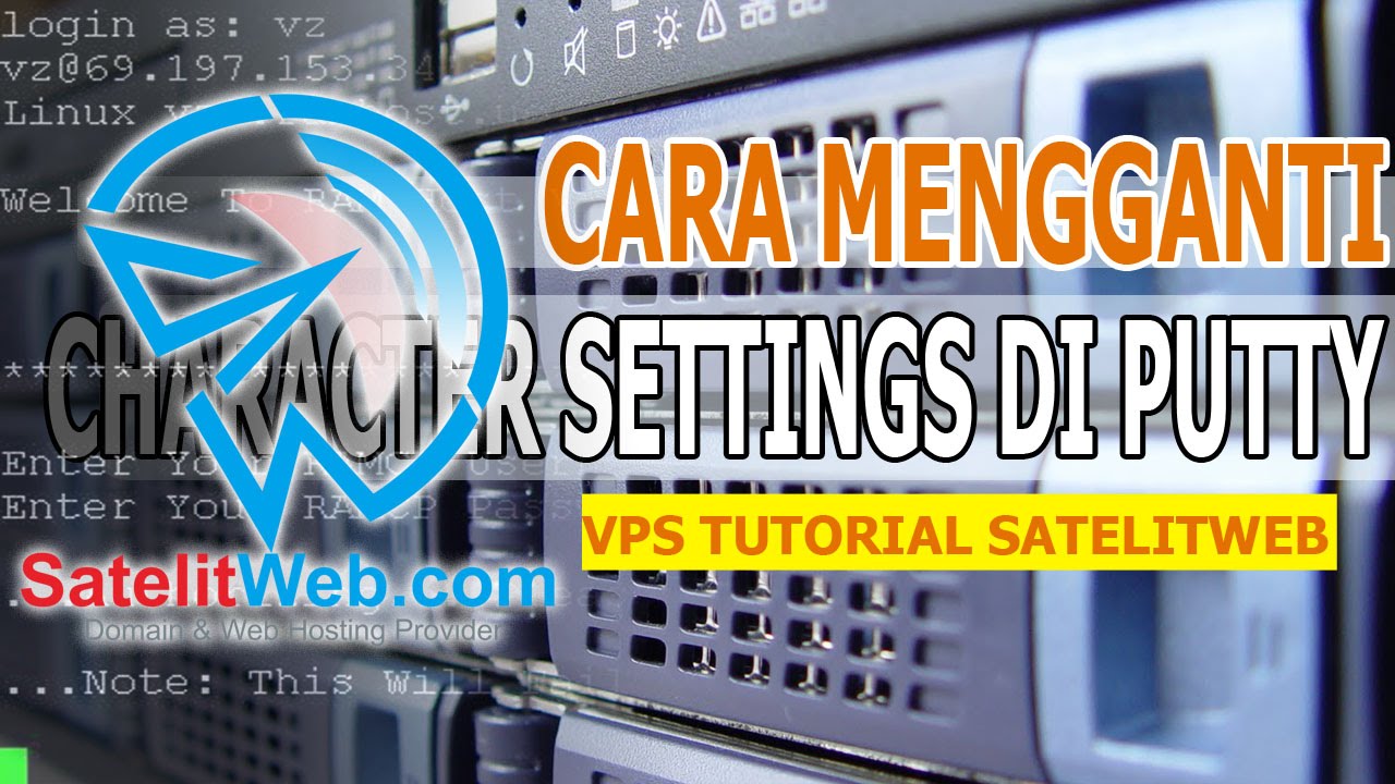 Cara Mengganti Character Settings di PuTTY - YouTube