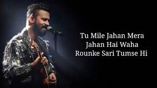 Lyrics - Piya O Re Piya Full Song | Atif Aslam, Shreya Ghoshal | Mayur Puri, Sachin - Jigar | TNLHG