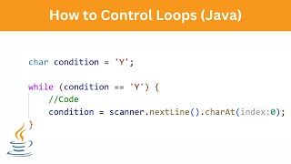 How to control Loops | Java