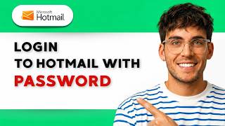 How to Login to Hotmail with Password [2026 Full Guide] screenshot 2