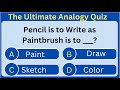 The Ultimate Analogy Quiz - Verbal Reasoning 001