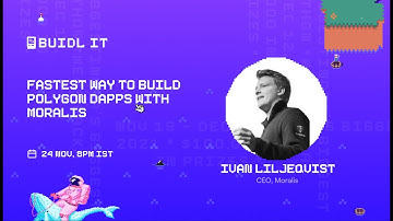 Day 5 BUIDL IT: Fastest way to build Polygon Dapps with Moralis