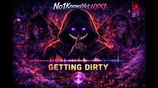 Getting Dirty Cyberpunk Phonk Nyx1