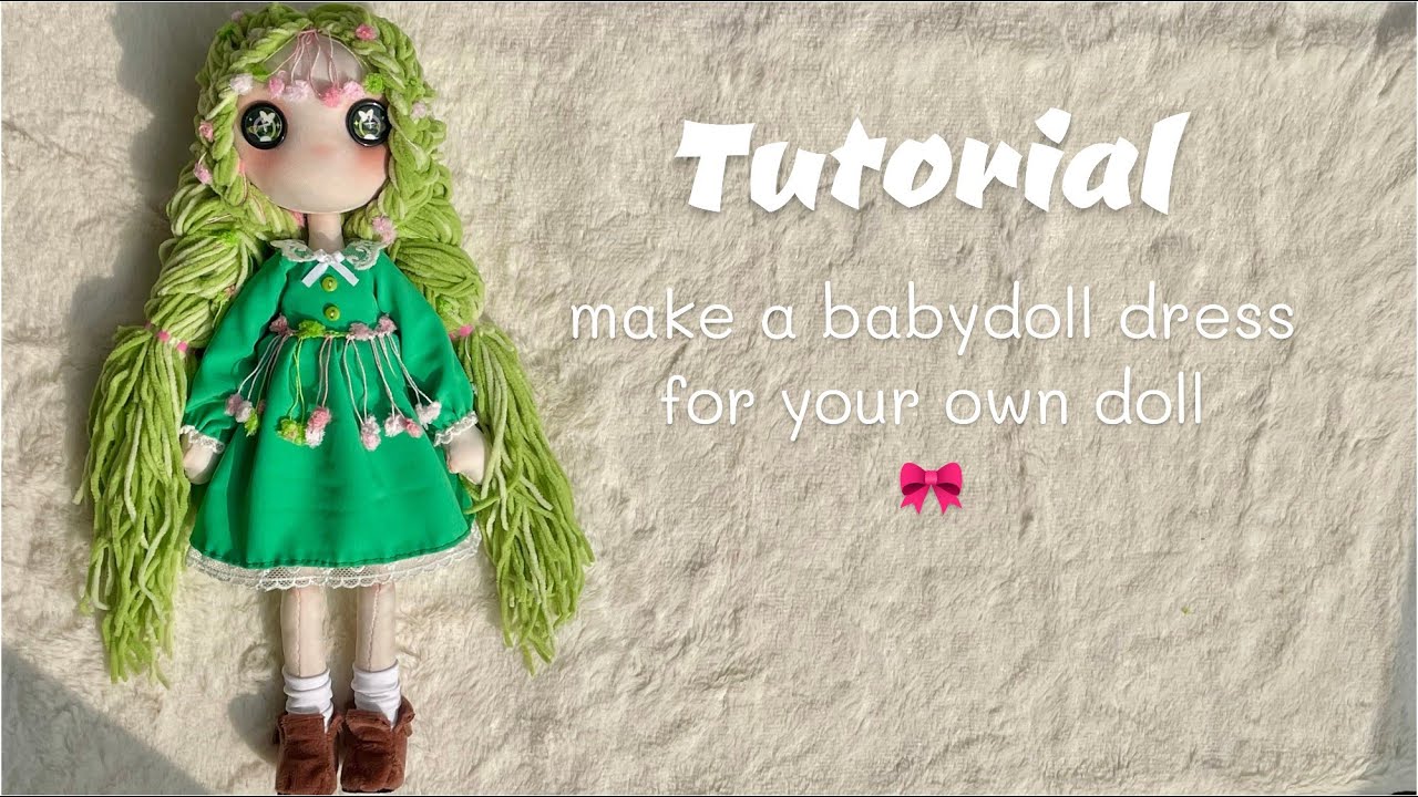 Babydoll Dress Sewing Tutorial for Dolls | Any Doll Size