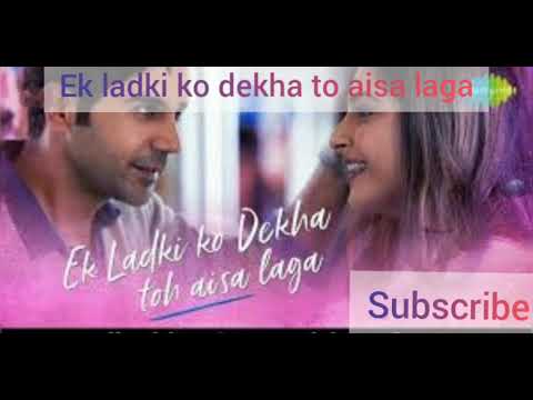 ek-ladki-ko-dekha-toh-aisa-laga-|-title-song-|-anil-|-sonam-|-rajkummar-|-juhi-|-darshan-|-rochak