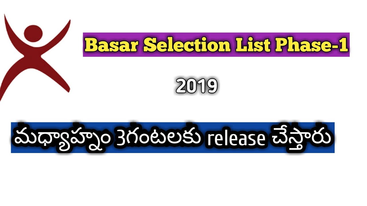 Basar Phase 1 selection list at 3pm 2019