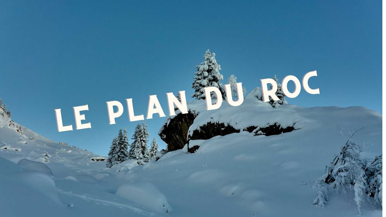 Le plan du Roc, randonnée en skis, Haute Savoie, insta 360 oneX 2