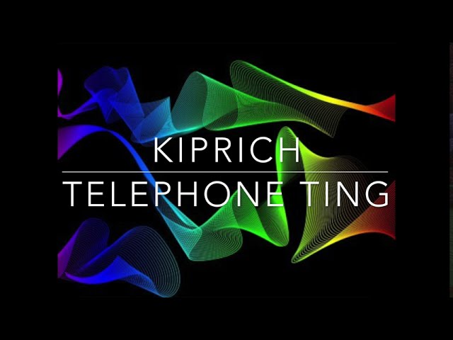 Kiprich   Telephone Ting            CEV