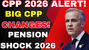 📢💸 CPP 2026 ALERT: Major Changes Every Canadian Needs to Know! 🇨🇦