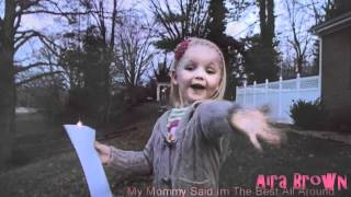 Well Mommy Said Im The Best All Around... [Aira Brown]