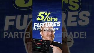 The5ers Futures - Part 3 - PLACING A SELL TRADE!