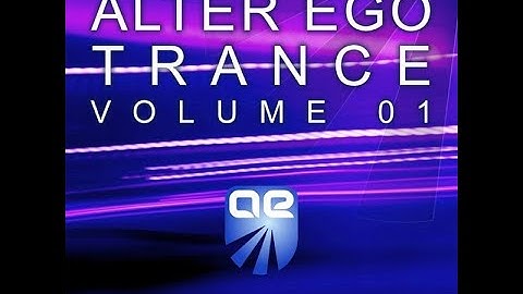 VA - Alter Ego Trance Volume 01 [full compilation] [320 kbps]