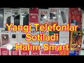 Ishonchli Yangi Telefonlar Sotiladi Halim Smart Do’konmizda 1 yil servis garantiya dastafka bor