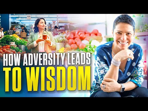 What Times of Adversity Can Teach You About Resilience