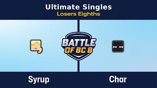 Syrup (Steve) vs Char (Steve) - Losers Eighths - Ultimate Singles | Battle of BC 8