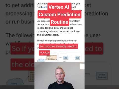 Google Vertex AI – custom prediction routine to serve #machinelearning models