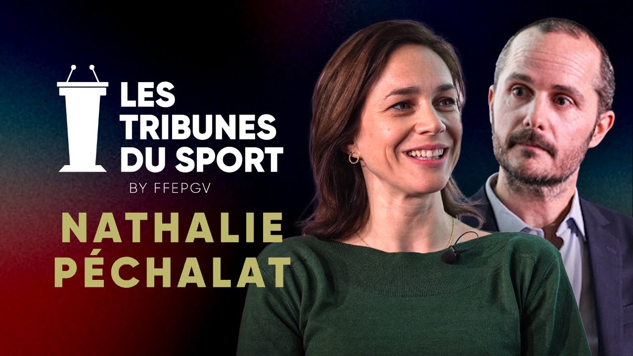 Les Tribunes du Sport by FFEPGV - Nathalie Péchalat
