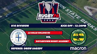 Rugby PA Spring State Championships - U16 Final: La Salle College HS vs. Doylestown Rugby - 5-17-26