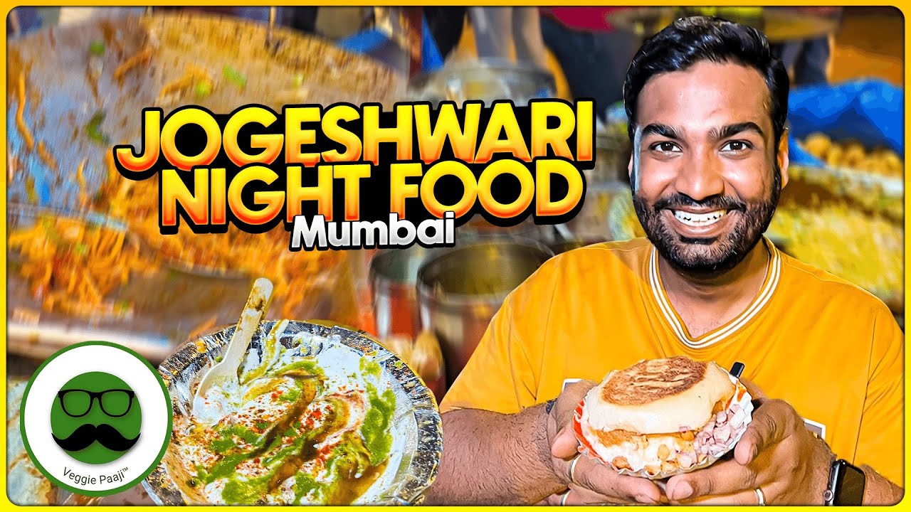 Jogeshwari Night Steet Food in Mumbai | Veggie Paaji