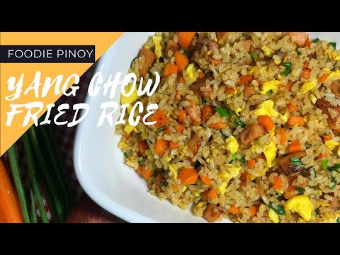 Yangchow Fried Rice | Filipino recipe | Foodie Pinoy