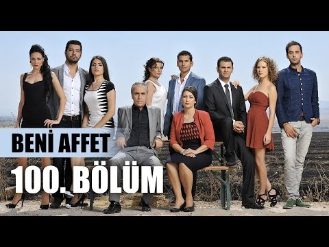 Beni Affet 100. Bölüm