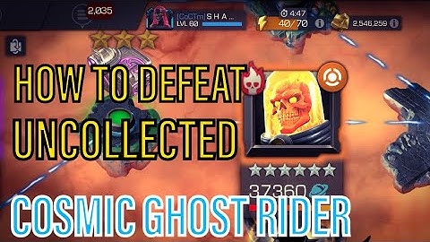 How To Defeat Uncollected Cosmic Ghost Rider | Marvel Contest Of Champions