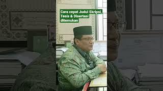 CARA CEPAT MENEMUKAN JUDUL SKRIPSI TESIS DAN DISERTASI