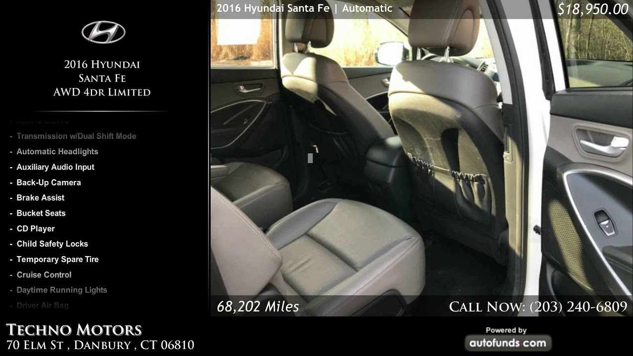 Used 2016 Hyundai Santa Fe Techno Motors , Danbury , CT YouTube