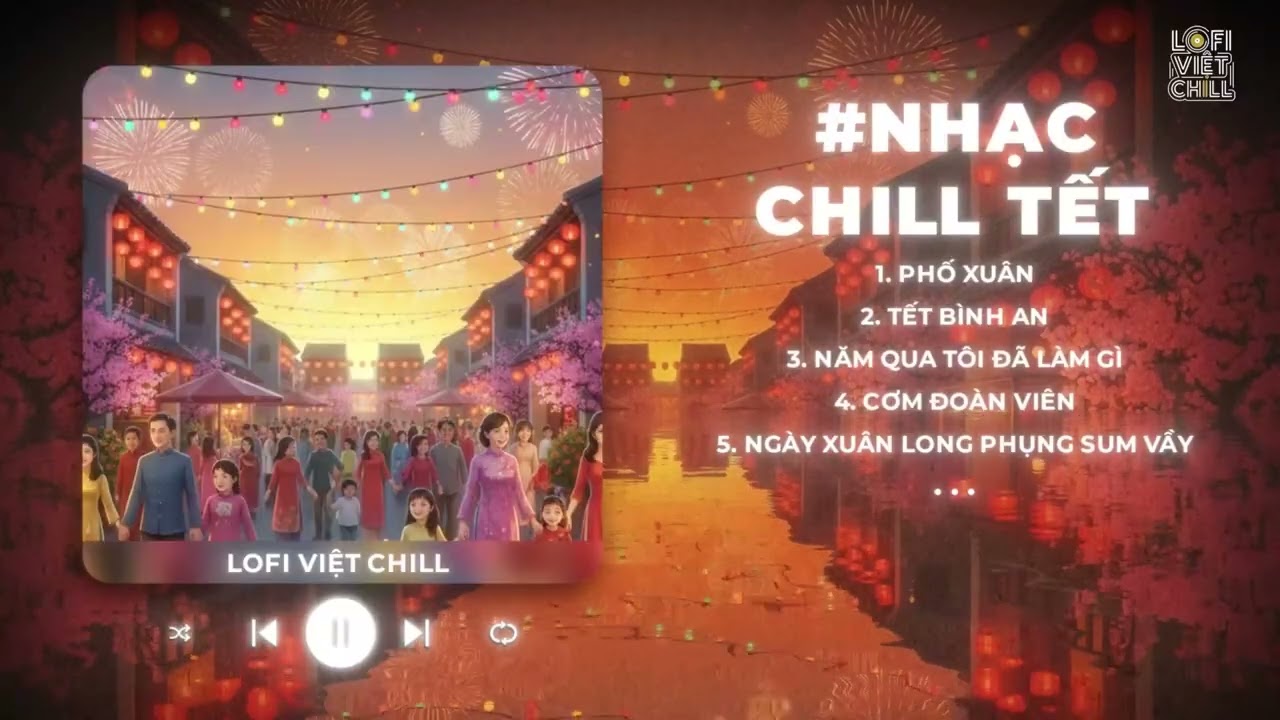 Phố Xuân (Lofi Ver.) - Nhạc Chill Sáng Mùng 1 Tết 2026 | Khai Xuân Phố Phường Bình Yên 🌸