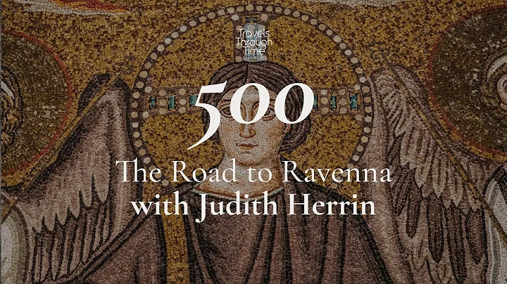 Interview with Judith Herrin on Ravenna