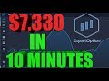 Expert Option $7,330 In Under 10 Minutes