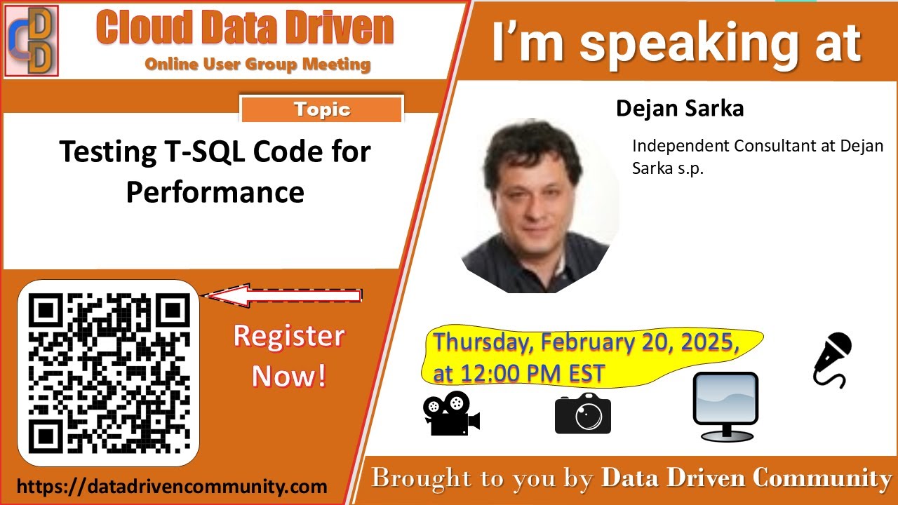 Cloud Data Driven | 2025-02-13 | Testing T SQL Code for Performance ...
