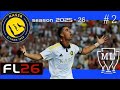 FL 26 - Ronaldo Perfect Hat-trick! - Al Nassr Master League Ep 2