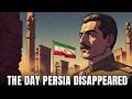 Why Did Persia Suddenly Become Iran?