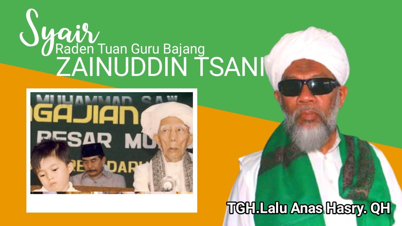 Syair Tuan Guru Bajang Cipt TGH. Anas Hasry QH